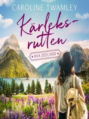 cover image of Kärleksrutten--Nya Zeeland